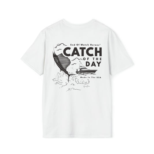 Catch of the Day  -  Unisex Softstyle T-Shirt
