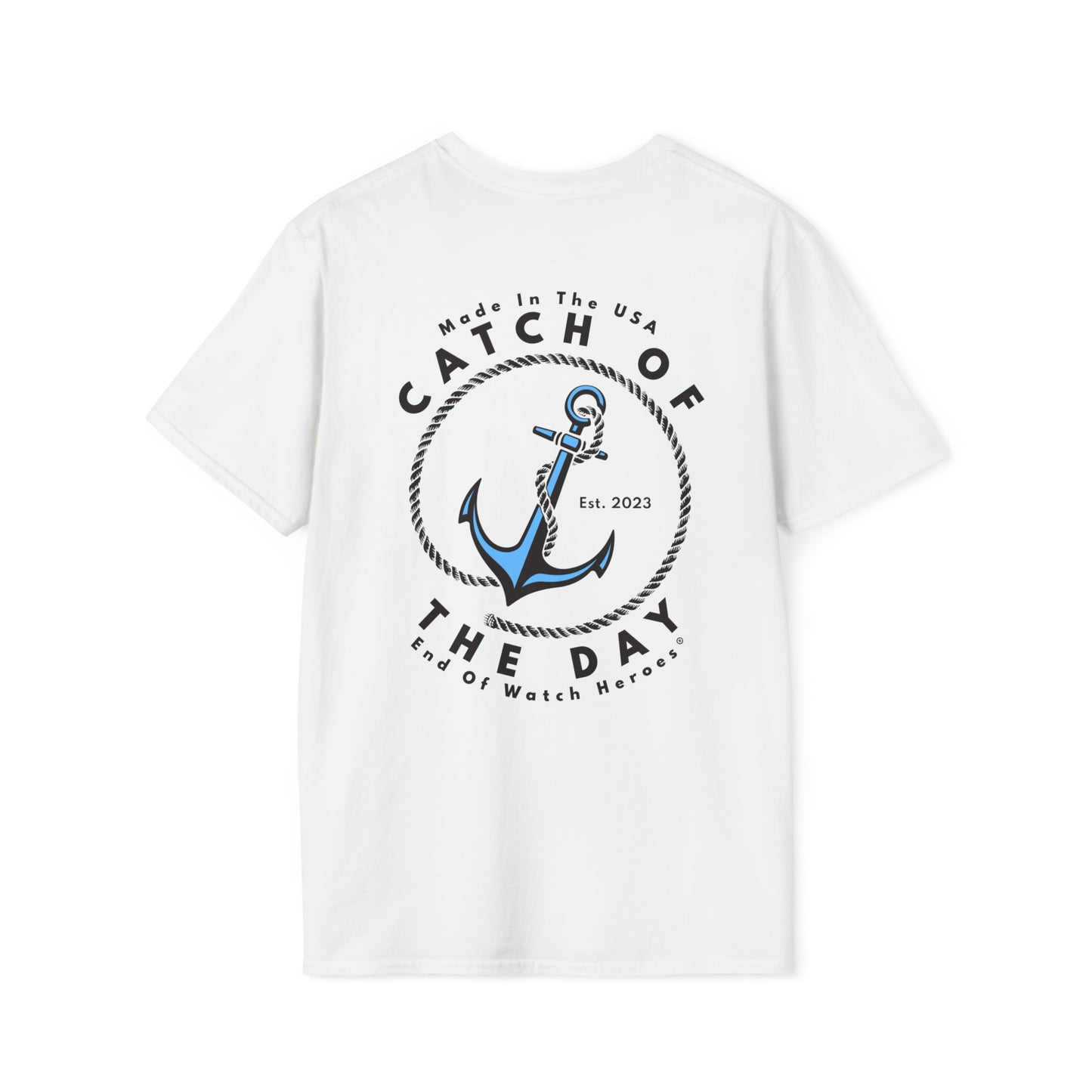 Catch of the Day  -  Unisex Softstyle T-Shirt