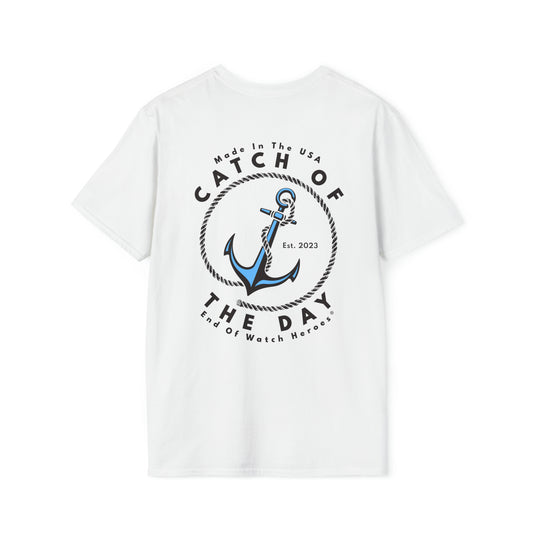 Catch of the Day  -  Unisex Softstyle T-Shirt