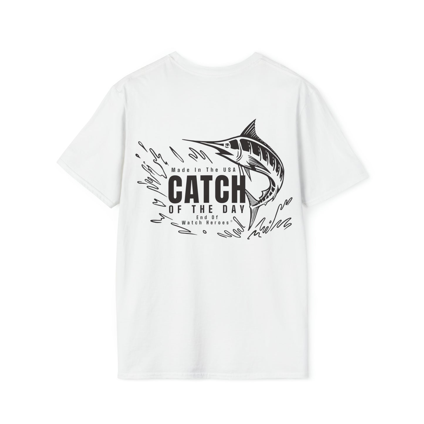 Catch of the Day  -  Unisex Softstyle T-Shirt