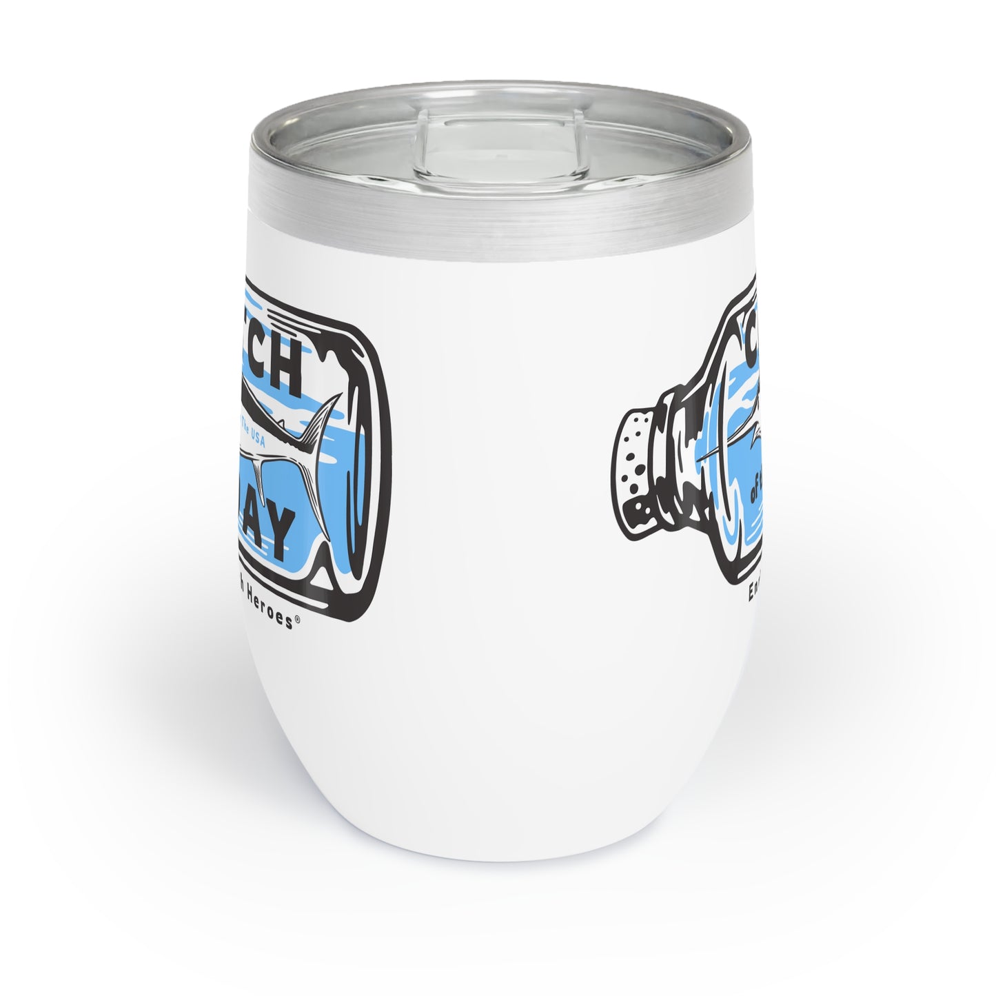 Catch of the Day  -  Chill Wine Tumbler