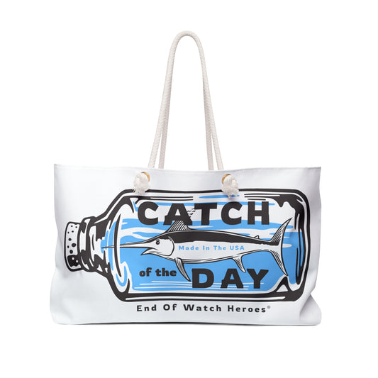 Catch of the Day  -  Weekender Bag