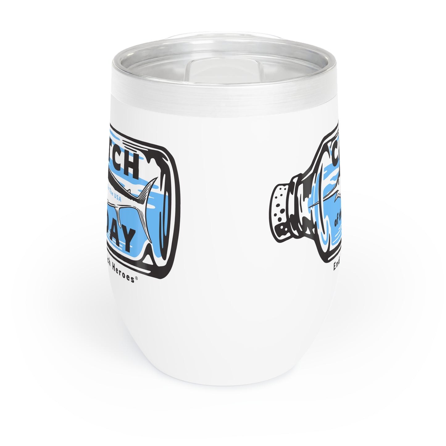 Catch of the Day  -  Chill Wine Tumbler