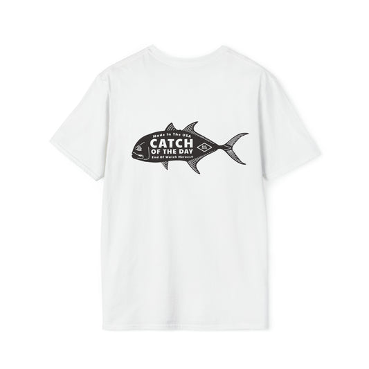Catch of the Day  -  Unisex Softstyle T-Shirt