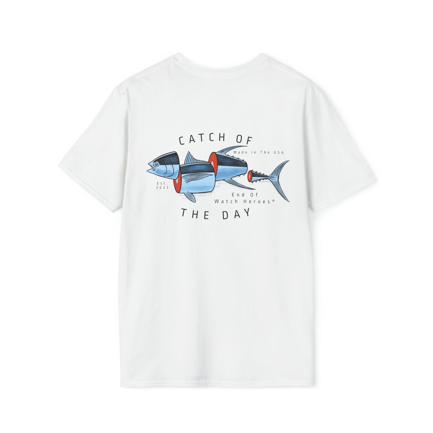 Catch of the Day  -  Unisex Softstyle T-Shirt