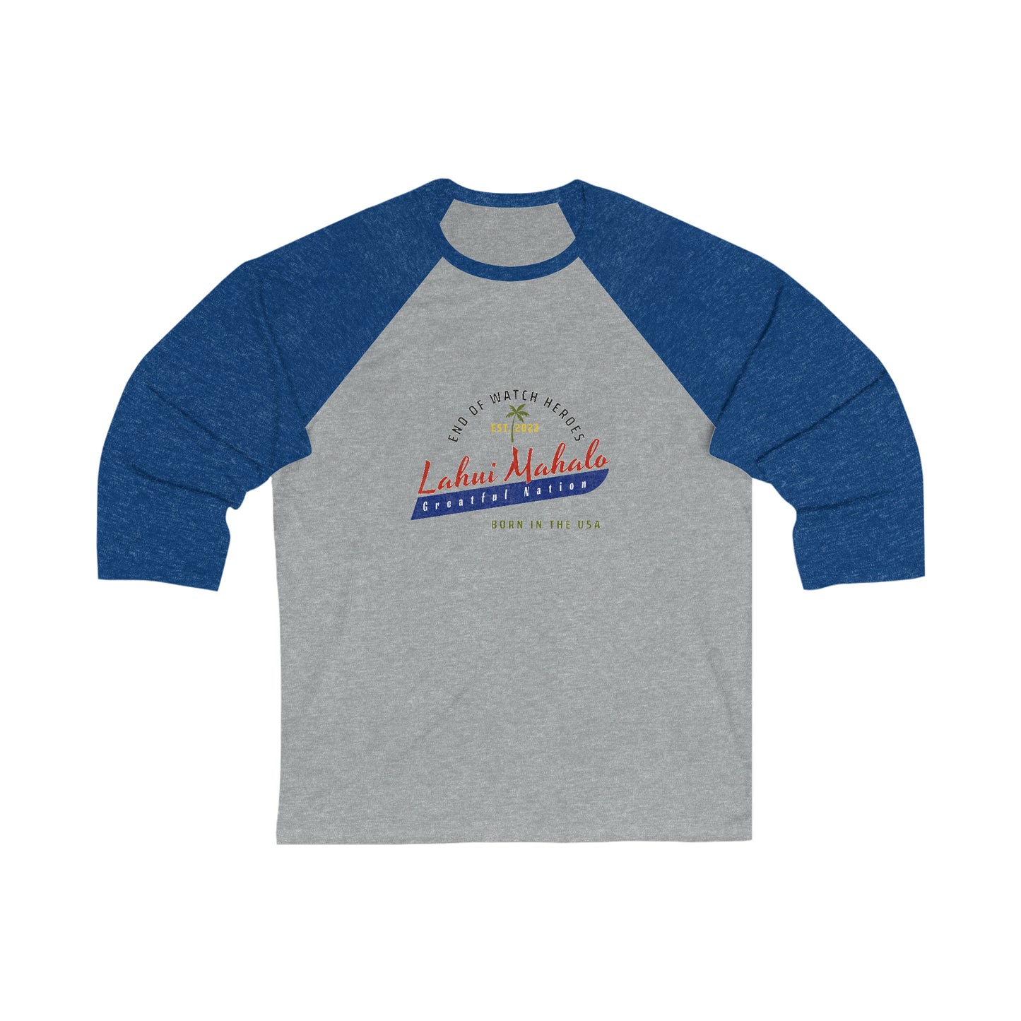 Team Lahui Mahalo * Grateful Nation Baseball T-Shirt