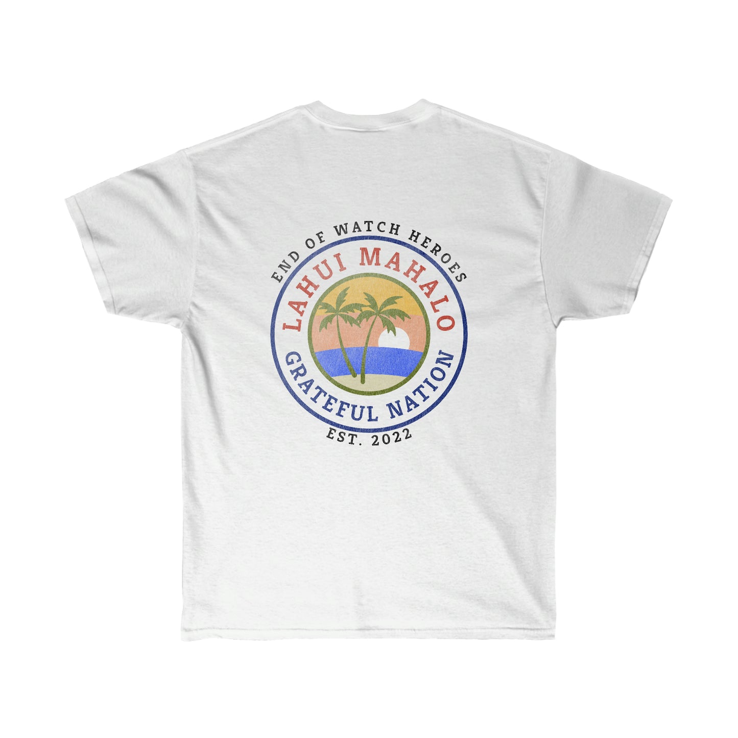 Sunset Lahui Mahalo * Grateful Nation Ultra Cotton T-Shirt