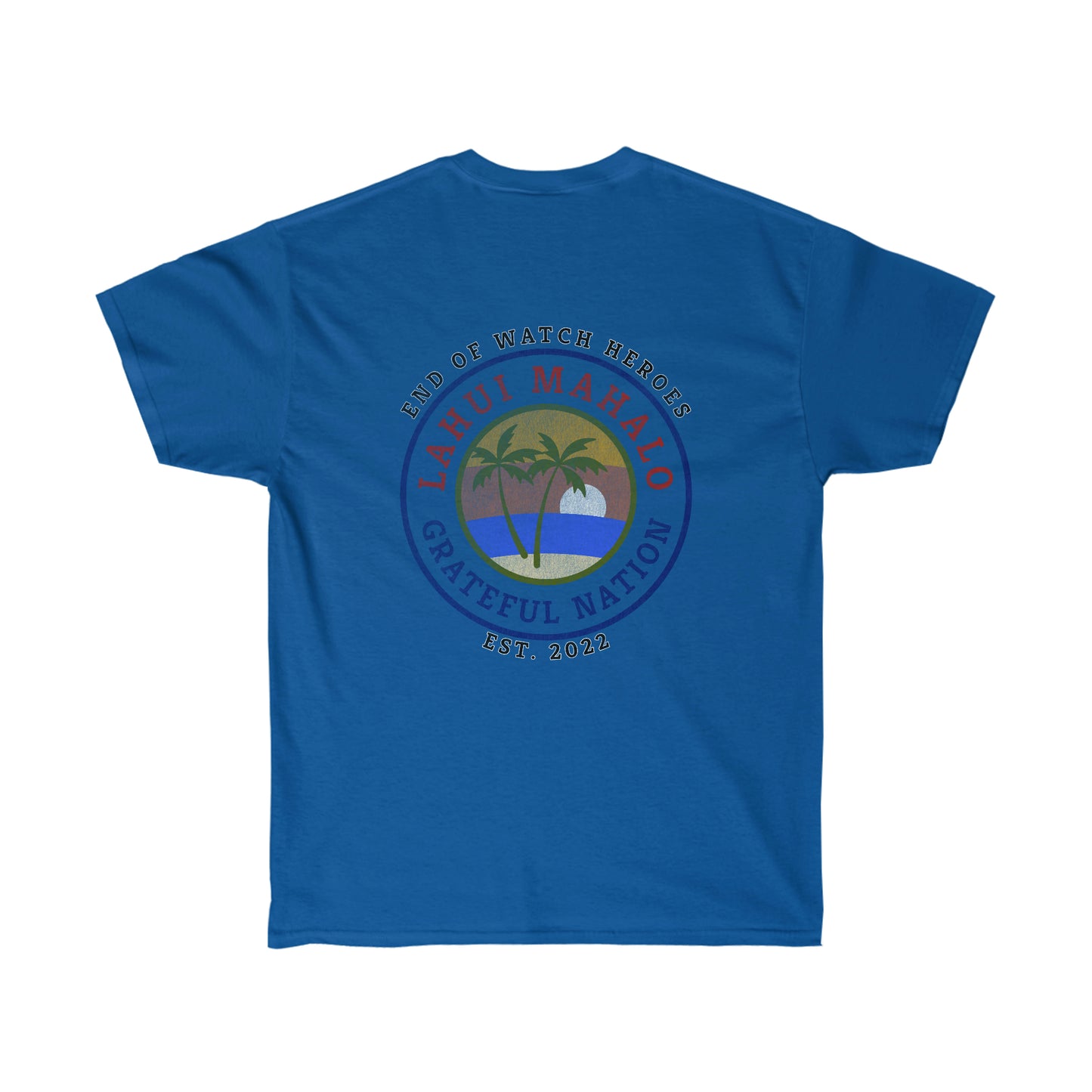 Sunset Lahui Mahalo * Grateful Nation Ultra Cotton T-Shirt