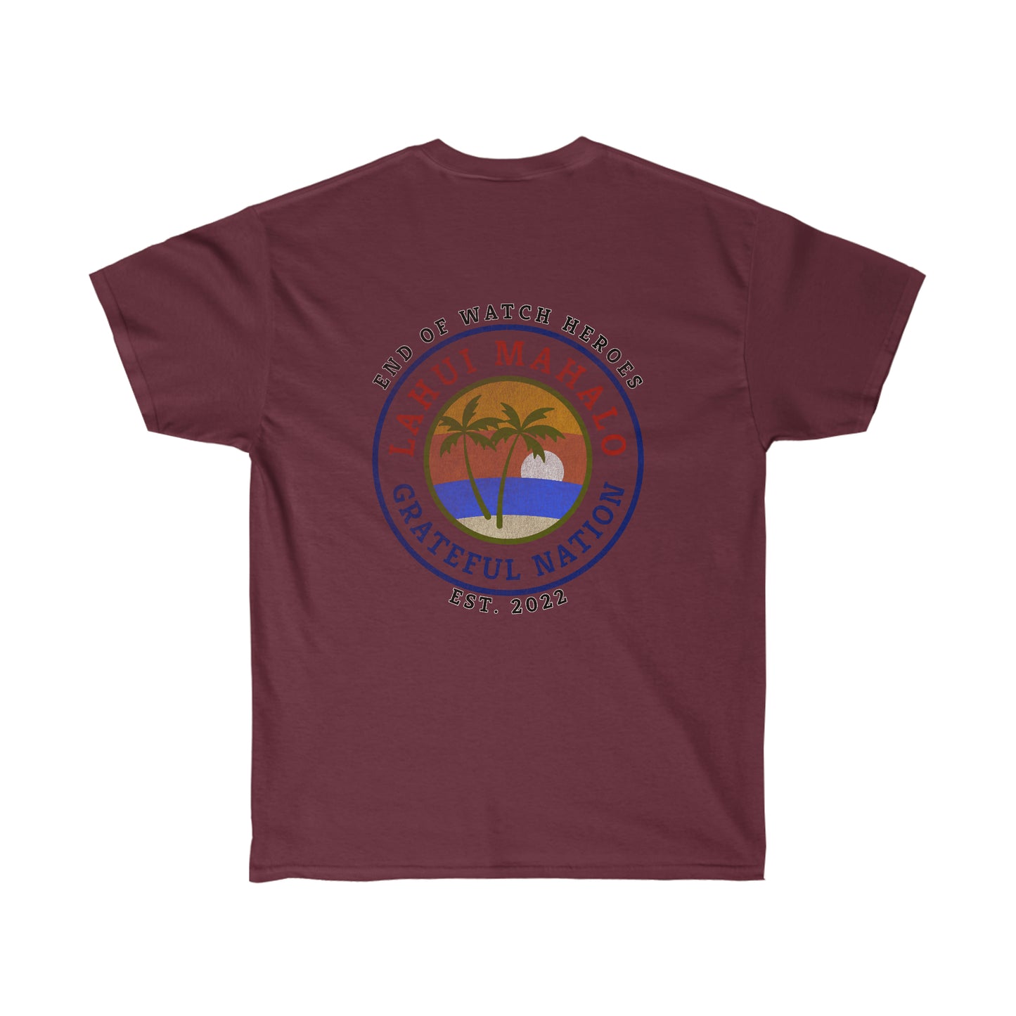 Sunset Lahui Mahalo * Grateful Nation Ultra Cotton T-Shirt