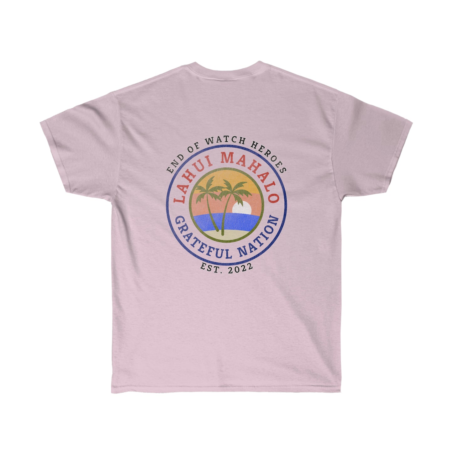 Sunset Lahui Mahalo * Grateful Nation Ultra Cotton T-Shirt